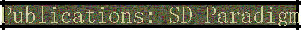 Publications: SD Paradigms